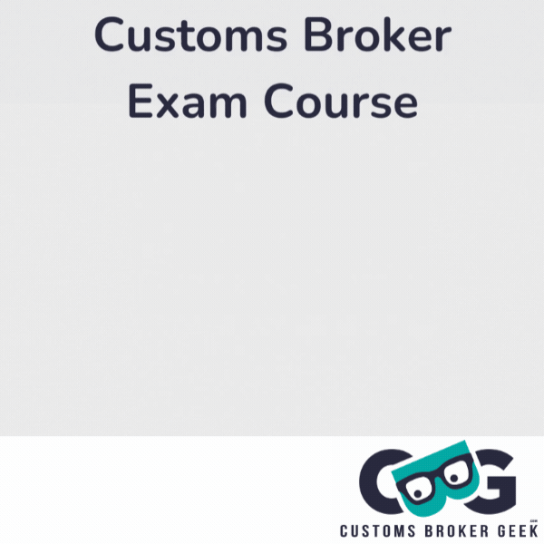 October 2024 Customs Broker Exam Course